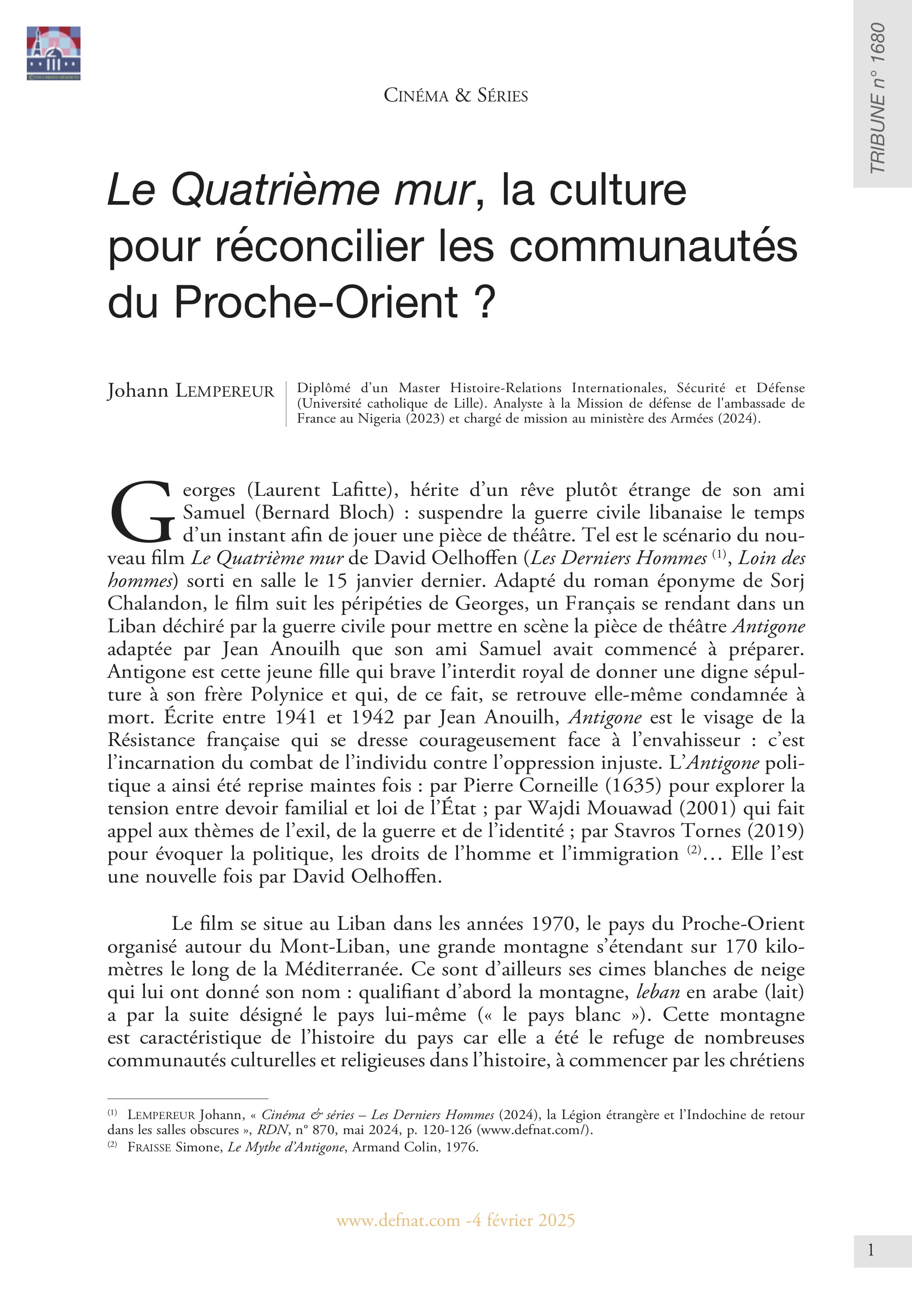 Cinéma & Séries – Le Quatrième mur, la culture pour réconcilier les communautés du Proche-Orient ? (T 1680)
